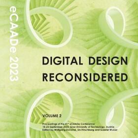 Wurzer / Dokonal / Hirschberg |  Digital Design Reconsidered - Volume 2 | Buch |  Sack Fachmedien