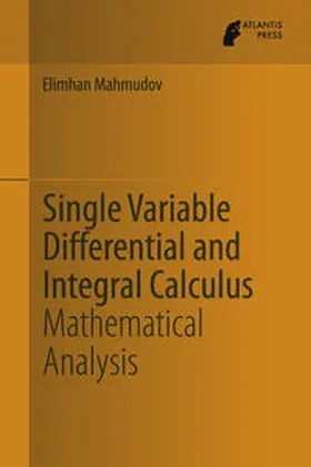 Mahmudov | Single Variable Differential and Integral Calculus | E-Book | www2.sack.de
