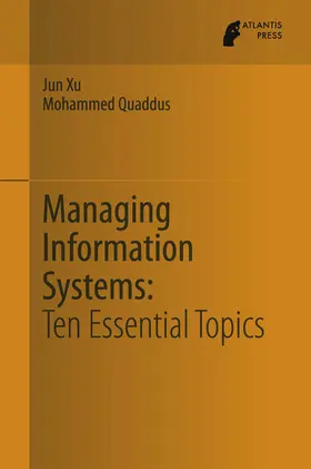 Xu / Quaddus |  Managing Information Systems | eBook | Sack Fachmedien