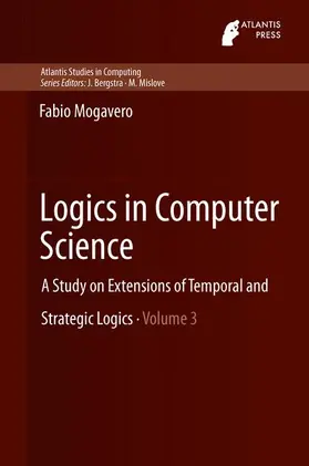 Mogavero |  Logics in Computer Science | Buch |  Sack Fachmedien