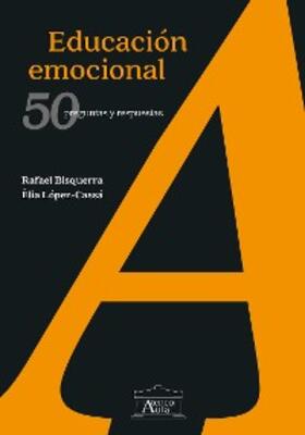 Bisquerra / López-Cassá |  Educación emocional | eBook | Sack Fachmedien