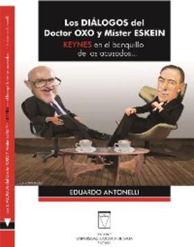 Antonelli |  Los diálogos del Doctor Oxo y Míster Eskein | eBook | Sack Fachmedien