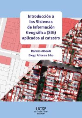 Alberdi / Erba |  Introducción a los Sistemas de Información Geográfica (SIG) aplicados al catastro | eBook | Sack Fachmedien
