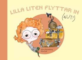Strömberg / Löf |  Lilla Liten flyttar in (och ut!) | Buch |  Sack Fachmedien