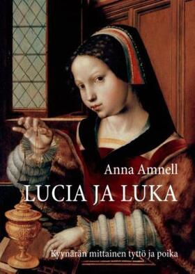 Amnell |  Lucia ja Luka | Buch |  Sack Fachmedien