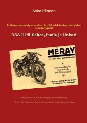 Itkonen |  Entisten rautaesiripun maiden ja niitä edeltäneiden valtioiden moottoripyörät | Buch |  Sack Fachmedien