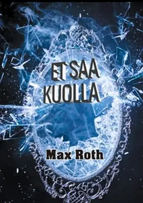 Roth |  Et saa kuolla | Buch |  Sack Fachmedien