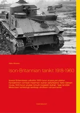 Itkonen |  Ison-Britannian tankit 1918-1960 | eBook | Sack Fachmedien