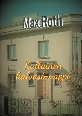 Roth |  Kultainen kalvosinnappi | eBook | Sack Fachmedien