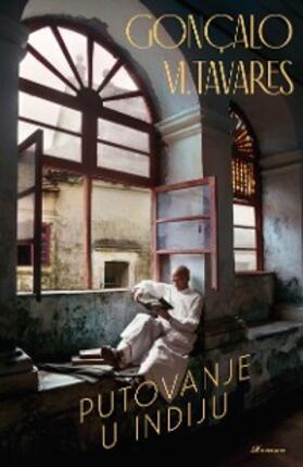 Tavares |  Putovanje u Indiju | eBook | Sack Fachmedien