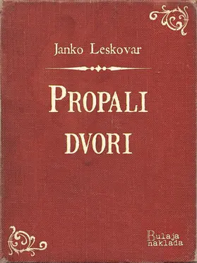 Leskovar |  Propali dvori | eBook | Sack Fachmedien