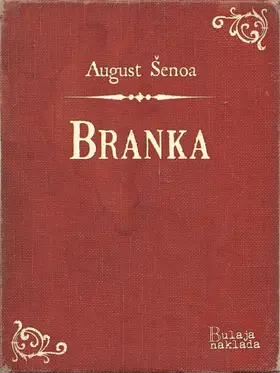 Senoa / Šenoa |  Branka | eBook | Sack Fachmedien