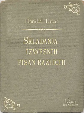 Lucic / Lucic |  Skladanja izvarsnih pisan razlicih | eBook | Sack Fachmedien