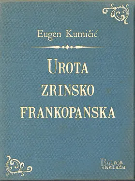 Kumicic / Kumicic |  Urota zrinsko-frankopanska | eBook | Sack Fachmedien