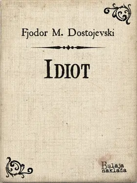 Dostojevski |  Idiot | eBook | Sack Fachmedien