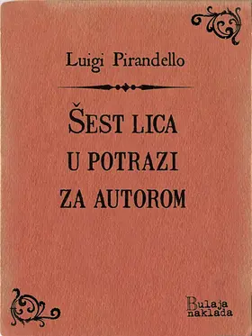 Pirandello |  sest lica u potrazi za autorom | eBook | Sack Fachmedien