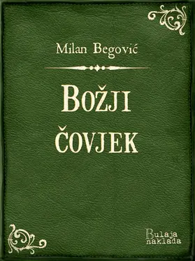 Begovic / Begovic |  Bozji covjek | eBook | Sack Fachmedien