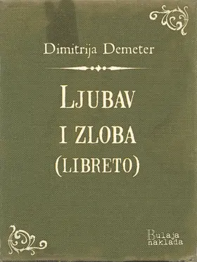 Demeter |  Ljubav i zloba (libreto) | eBook | Sack Fachmedien