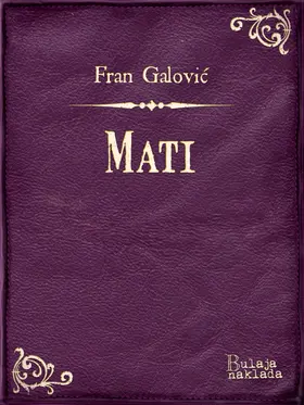 Galovic / Galovic |  Mati | eBook | Sack Fachmedien