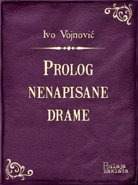 Vojnovic / Vojnovic |  Prolog nenapisane drame | eBook | Sack Fachmedien