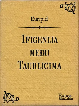 Euripid |  Ifigenija medu Taurijcima | eBook | Sack Fachmedien