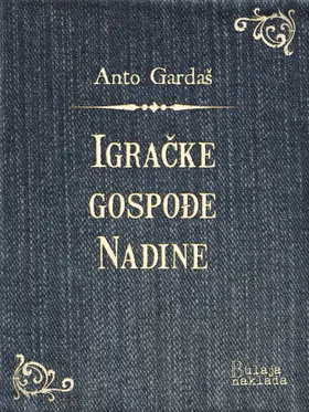 GardaS / Gardaš |  Igracke gospode Nadine | eBook | Sack Fachmedien
