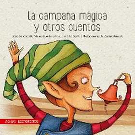 Carrasco |  La campana mágica y otros cuentos | eBook | Sack Fachmedien