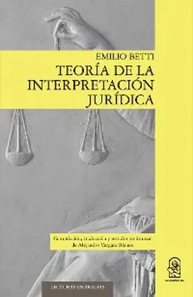 Betti |  Teoría de la interpretación jurídica | eBook | Sack Fachmedien
