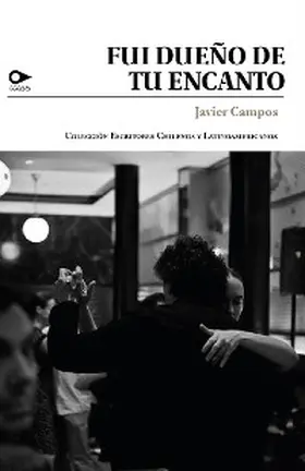 Campos |  Fui dueño de tu encanto | eBook | Sack Fachmedien