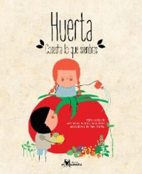 Martin / Frankel |  Huerta, cosecha lo que siembras | eBook | Sack Fachmedien