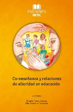 Castro / Contreras |  Co-enseñanza y relaciones de alteridad en educación | eBook | Sack Fachmedien