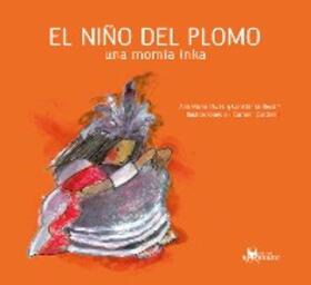 Pavez / Recart |  El niño del Plomo | eBook | Sack Fachmedien