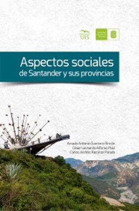 Guerrero / Alfonso / Ramírez |  Aspectos sociales de Santander y sus provincias | eBook | Sack Fachmedien