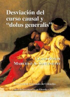Roxin |  Desviación del curso causal y "dolus generalis" | eBook | Sack Fachmedien