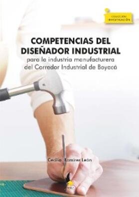 Ramírez León |  Competencias del diseñador industrial | eBook | Sack Fachmedien
