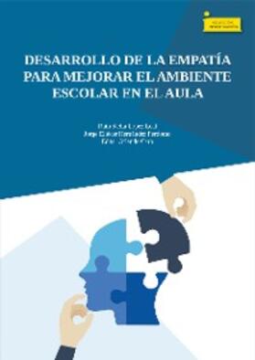 López Leal / Hernández Perdomo / Caro |  Desarrollo de la empatía para mejorar el ambiente escolar en el aula | eBook | Sack Fachmedien
