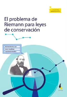 de La Cruz / Juajibioy / Rendón Arbeláez |  El problema de Riemann para leyes de conservación | eBook | Sack Fachmedien