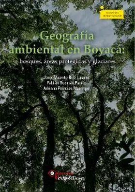 Ruiz Linares / Palacios Manrique / Guzmán Patiño |  Geografía ambiental en Boyacá | eBook | Sack Fachmedien