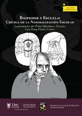 Flórez Torres / Martínez Álvarez |  Biopoder y Escuela | eBook | Sack Fachmedien