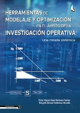 Burbano Pantoja / Valdivieso Miranda |  Herramientas de modelaje y optimización en el ámbito de la investigación operativa | eBook | Sack Fachmedien