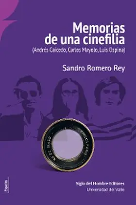 Romero Rey |  Memorias de una cinefilia | eBook | Sack Fachmedien