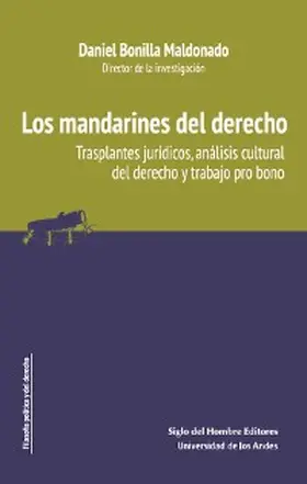 Bonilla Maldonado / Torres / Recalde |  Los mandarines del derecho | eBook | Sack Fachmedien
