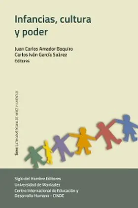 García Suárez / Rivillas Díaz / Estupiñán Aponte |  Infancias, cultura y poder | eBook | Sack Fachmedien