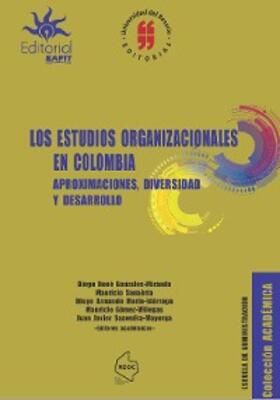 González / Montoya / Montoya Restrepo |  Los estudios organizacionales en Colombia | eBook | Sack Fachmedien
