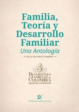 Restrepo Ramírez |  Familia, teoría y desarrollo familiar | eBook | Sack Fachmedien