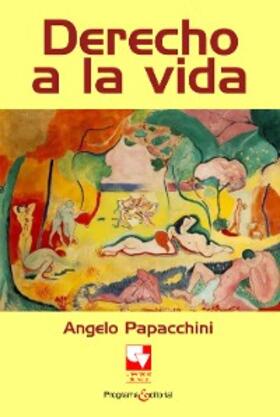 Papacchini |  Derecho a la vida | eBook | Sack Fachmedien