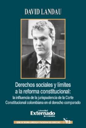 Landau |  Derechos sociales y límites a la reforma constitucional | eBook | Sack Fachmedien
