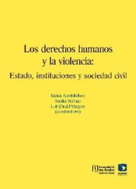Hincapié Jiménez / Valdés Ugalde / Augusto Valderrama |  Los derechos humanos y la violencia | eBook | Sack Fachmedien