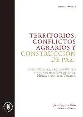 Baquero Melo |  Territorios, conflictos agrarios y construcción de paz | eBook | Sack Fachmedien