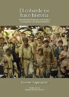 Rappaport |  El cobarde no hace historia | eBook | Sack Fachmedien